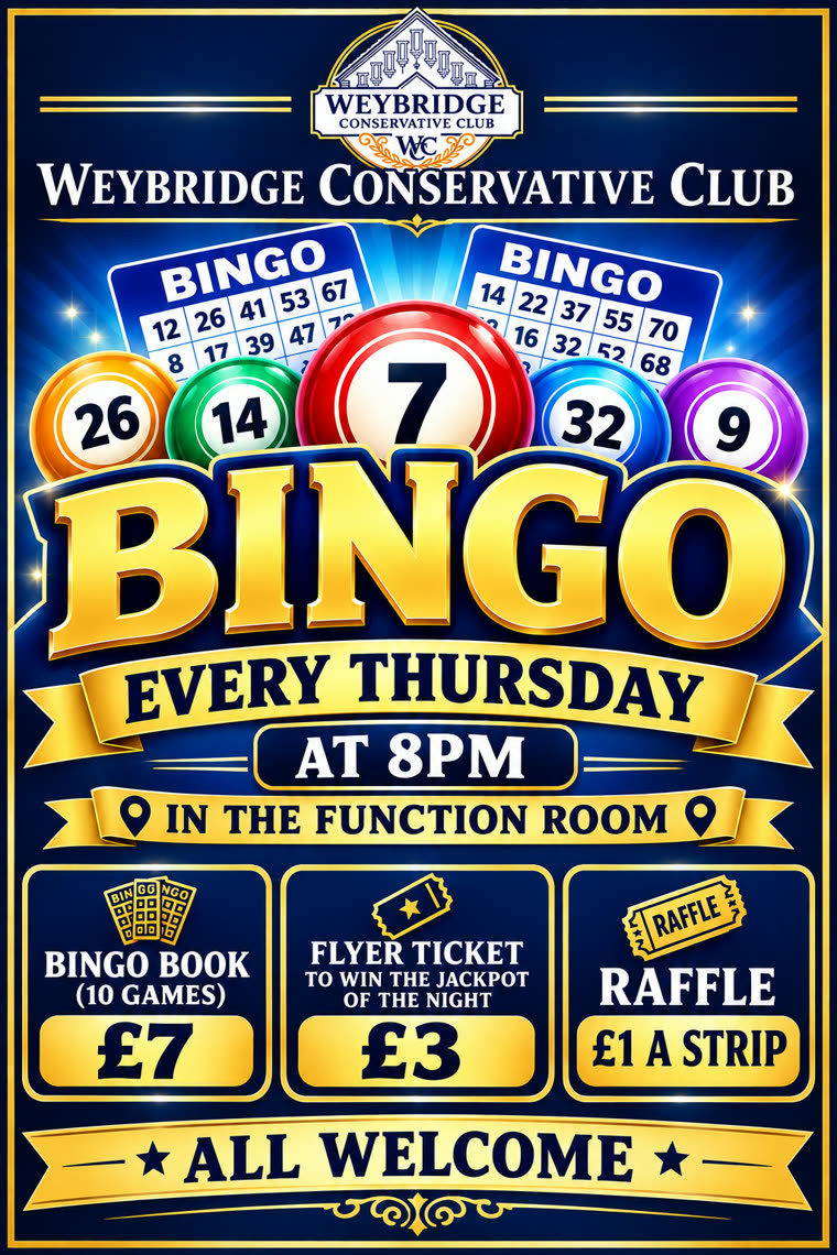Bingo every Thursday at 8pm in the function room. Bingo book of ten games £7, flyer ticket £3, raffle £1 a strip.